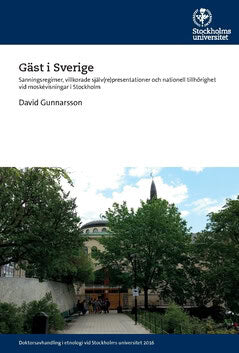 David Gunnarsson : Gäst i Sverige : sanningsregimer, villkorade själv(re)presentationer och nationell tillhörighet vid moskévisningar i Stockholm
