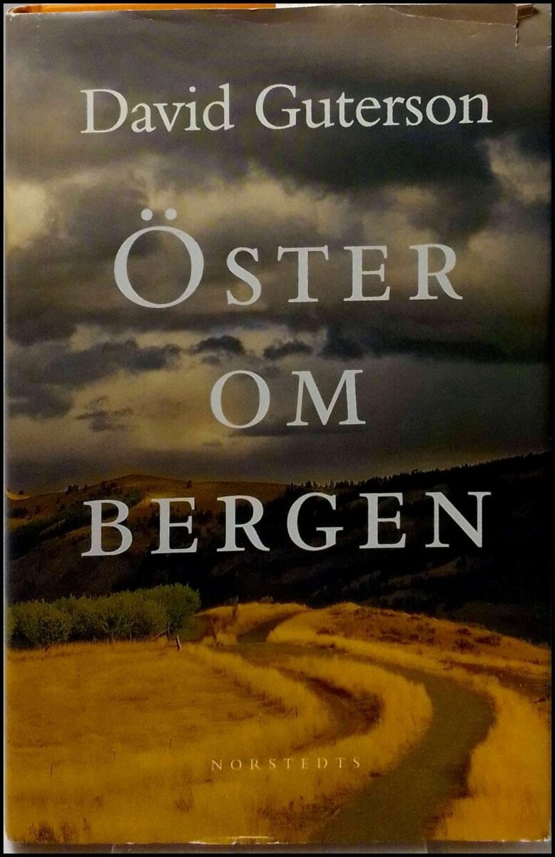 David Guterson : Öster om bergen