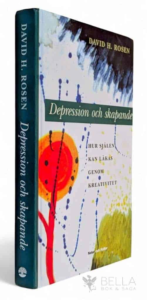 David H. Rosen : Depression och skapande