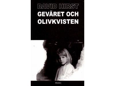 David Hirst : Geväret och olivkvisten