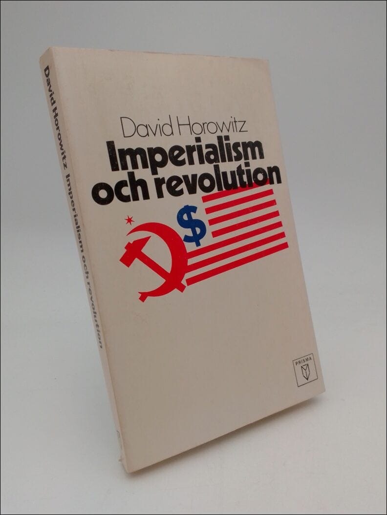 David Horowitz : Imperialism och revolution