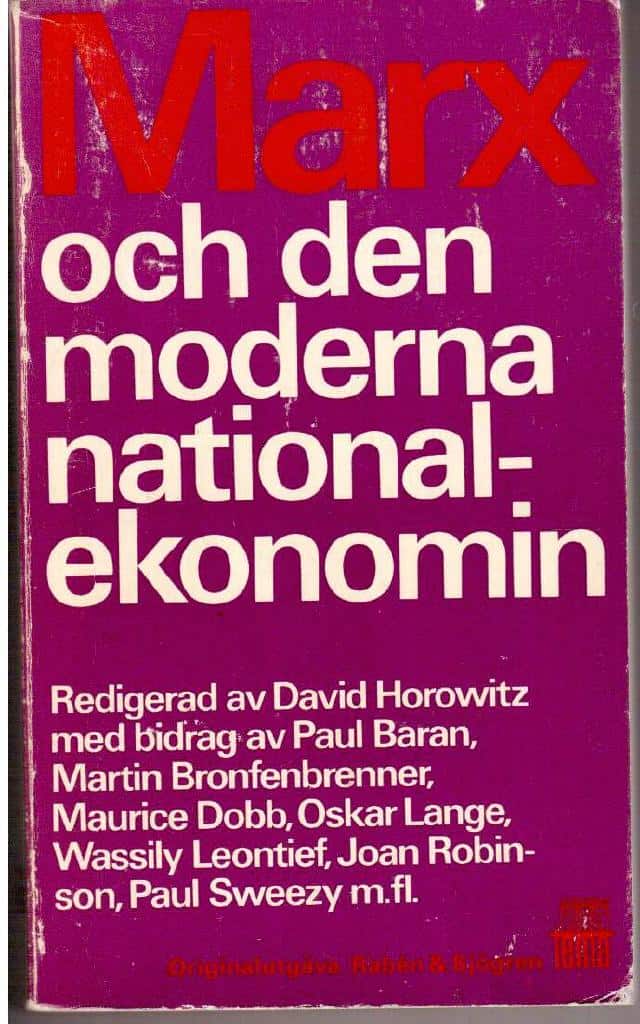 David Horowitz : Marx och den moderna nationalekonomin