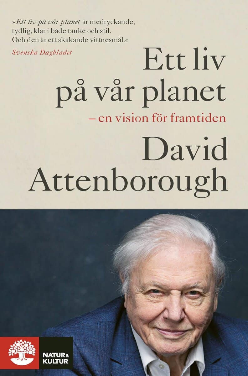 Attenborough, David ; Hughes, Jonnie : Ett liv på vår planet