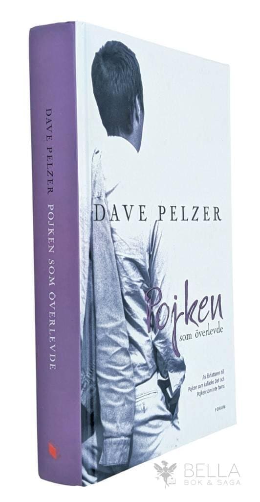 David J Pelzer : Pojken som överlevde