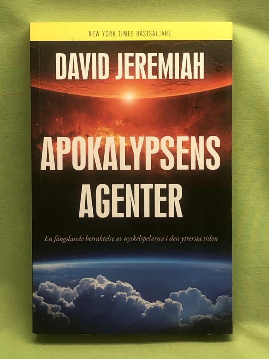David Jeremiah : Apokalypsens agenter