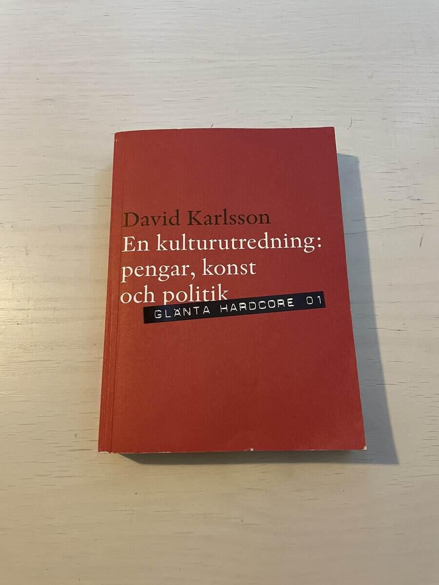 David Karlsson : En kulturutredning