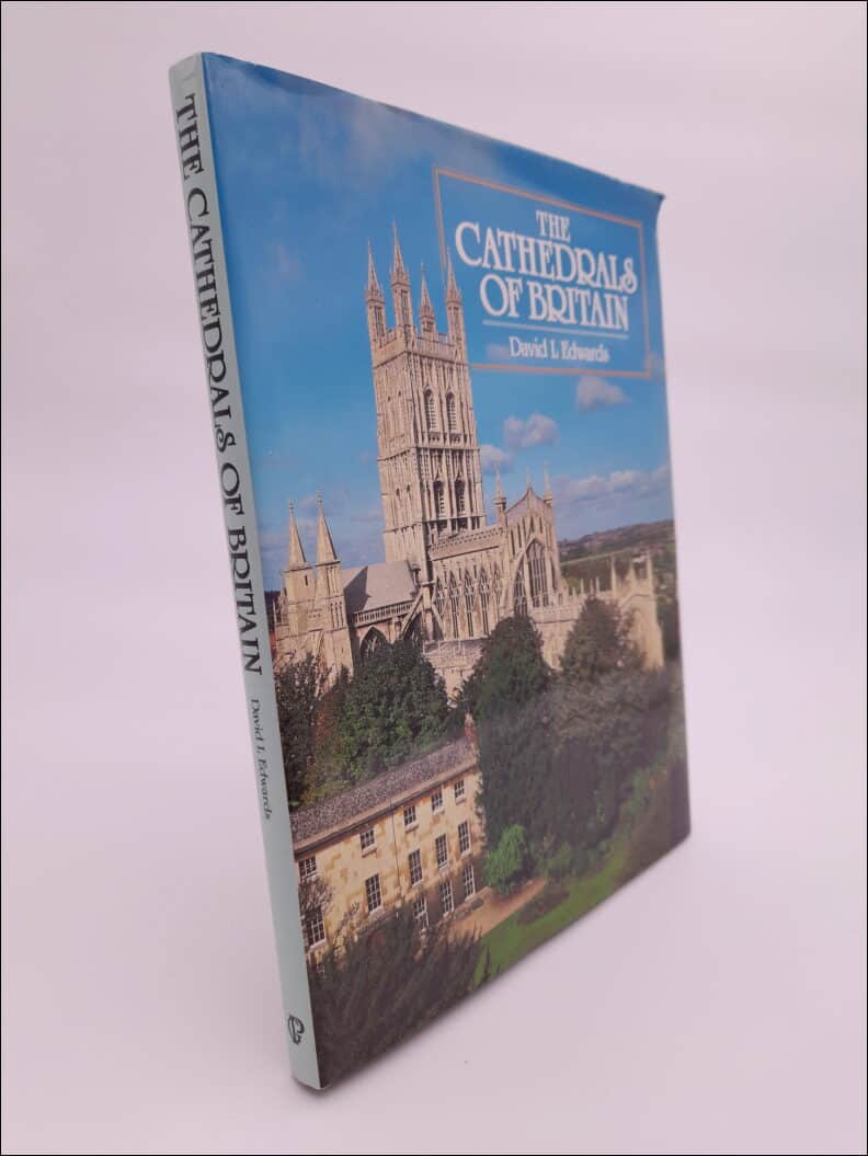 David L. Edwards : The Cathedrals of Britain
