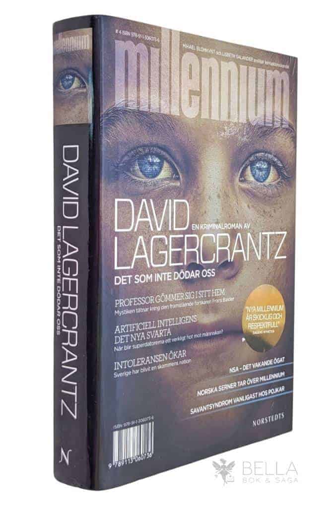 David Lagercrantz : Det som inte dödar oss - Millennium - Bok 4