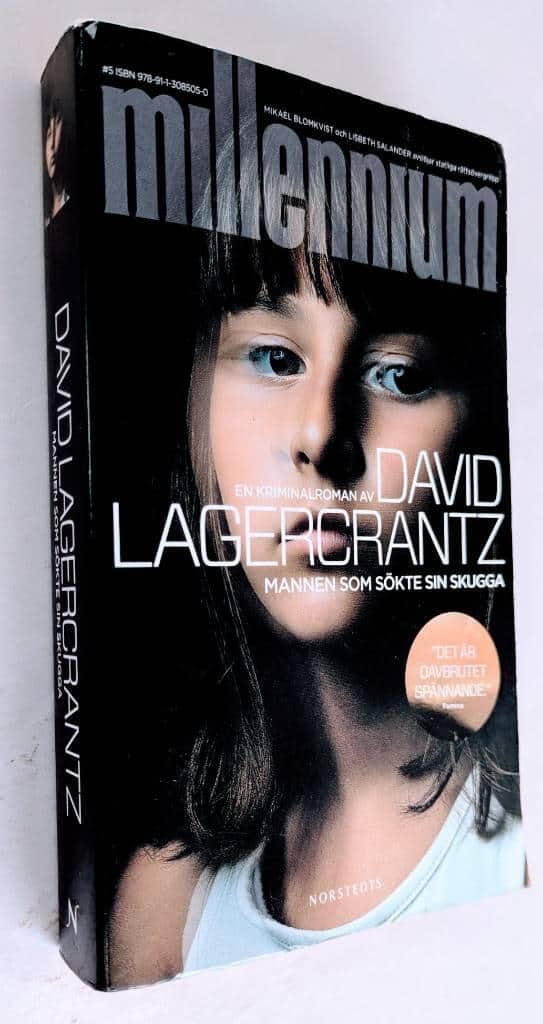 David Lagercrantz : Mannen som sökte sin skugga - Millennium - Bok 5