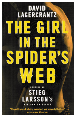 David Lagercrantz : The Girl in the Spider's Web