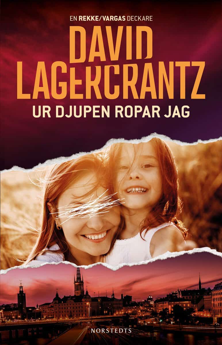 David Lagercrantz : Ur djupen ropar jag