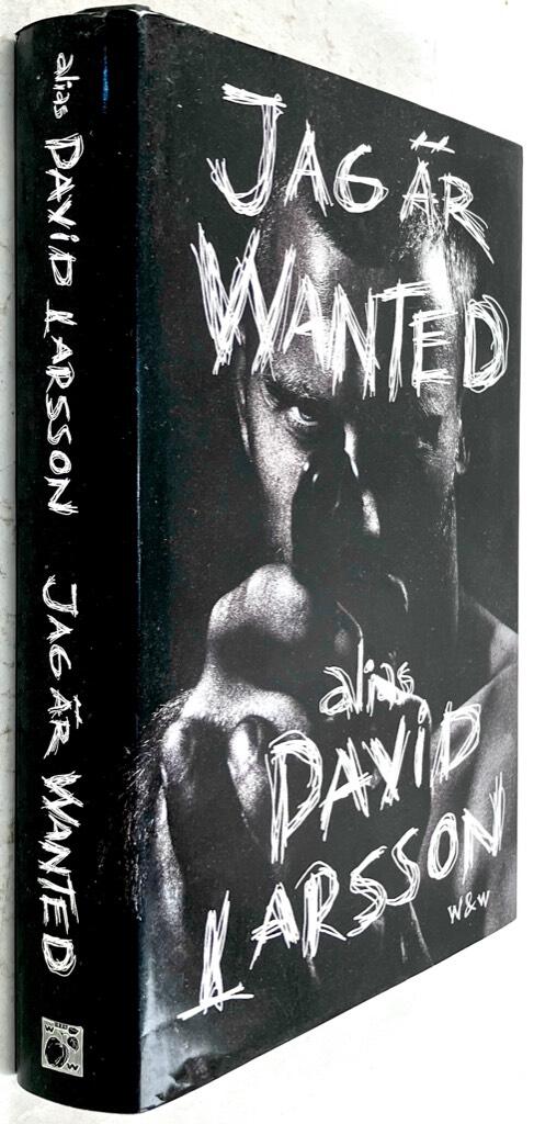 David Larsson : Jag är wanted - Alias