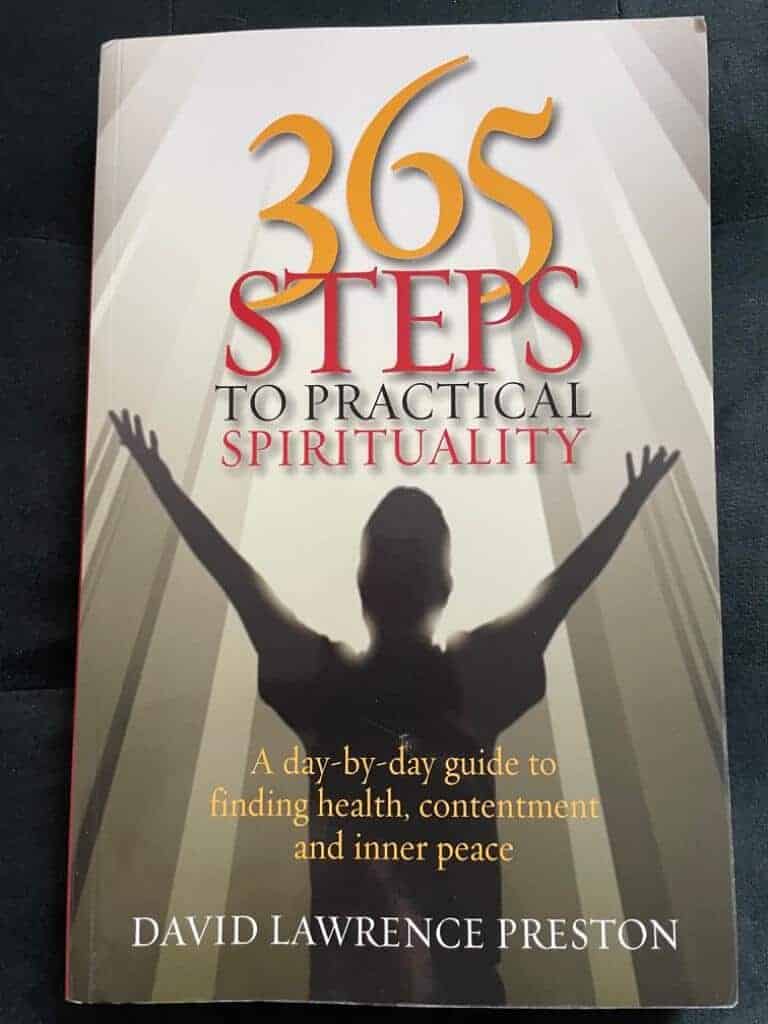 David Lawrence Preston : 365 Steps to Practical Spirituality
