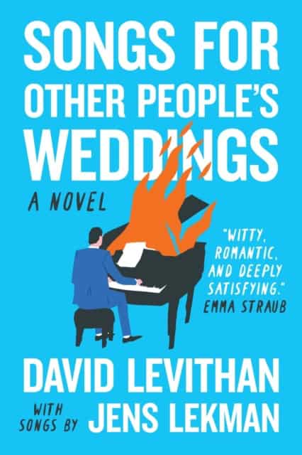 David Levithan : Songs for Other People's Weddings