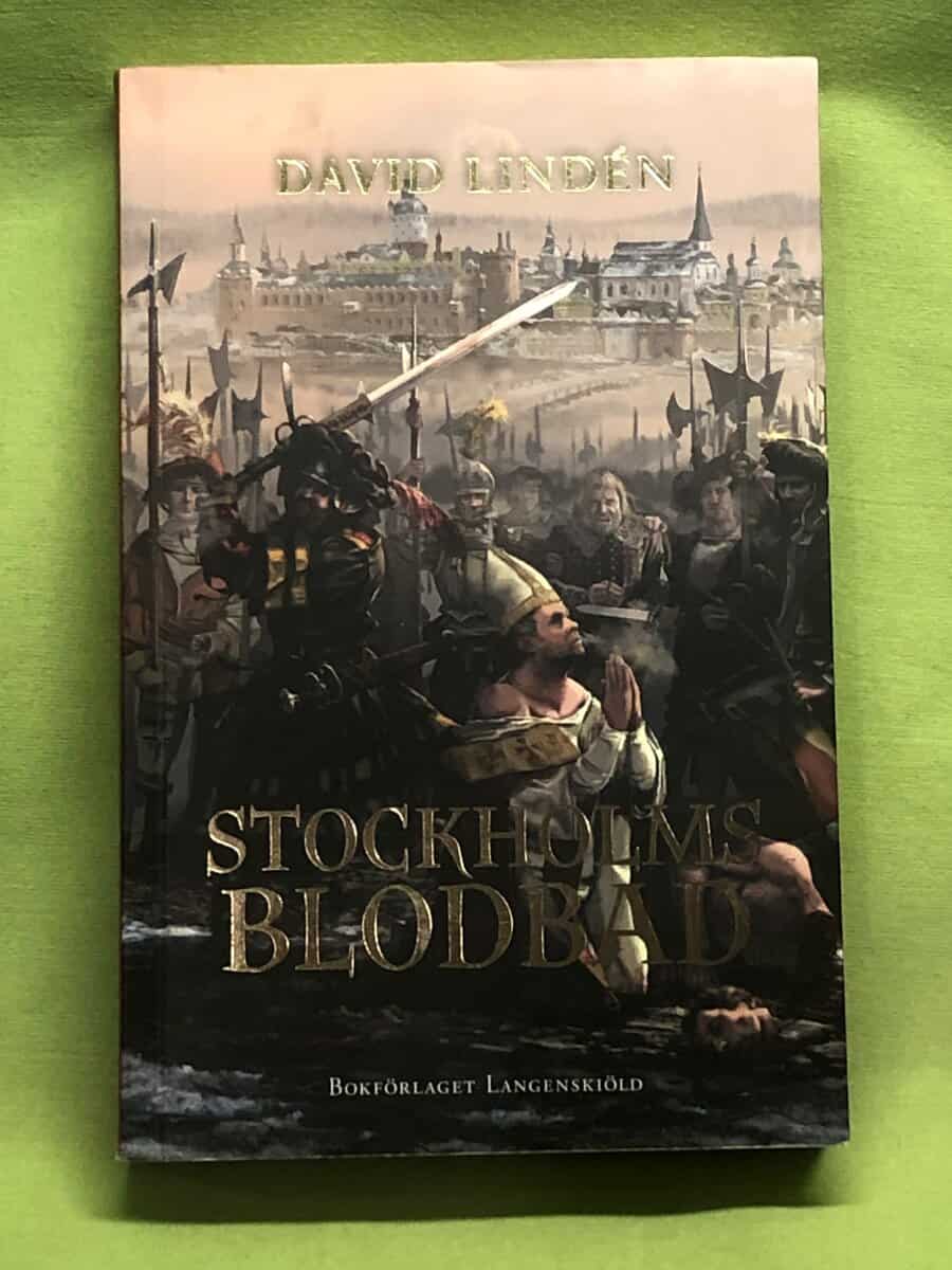 David Lindén : Stockholms blodbad