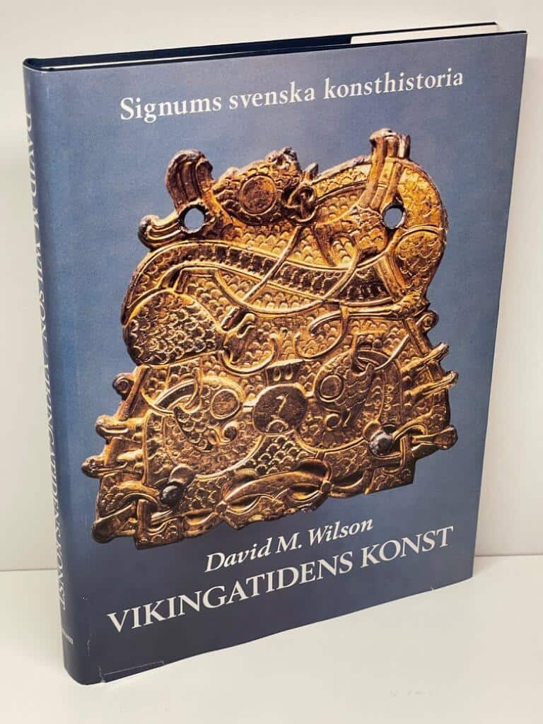 David M. Wilson : Signums svenska konsthistoria. Bd 2, Vikingatidens konst