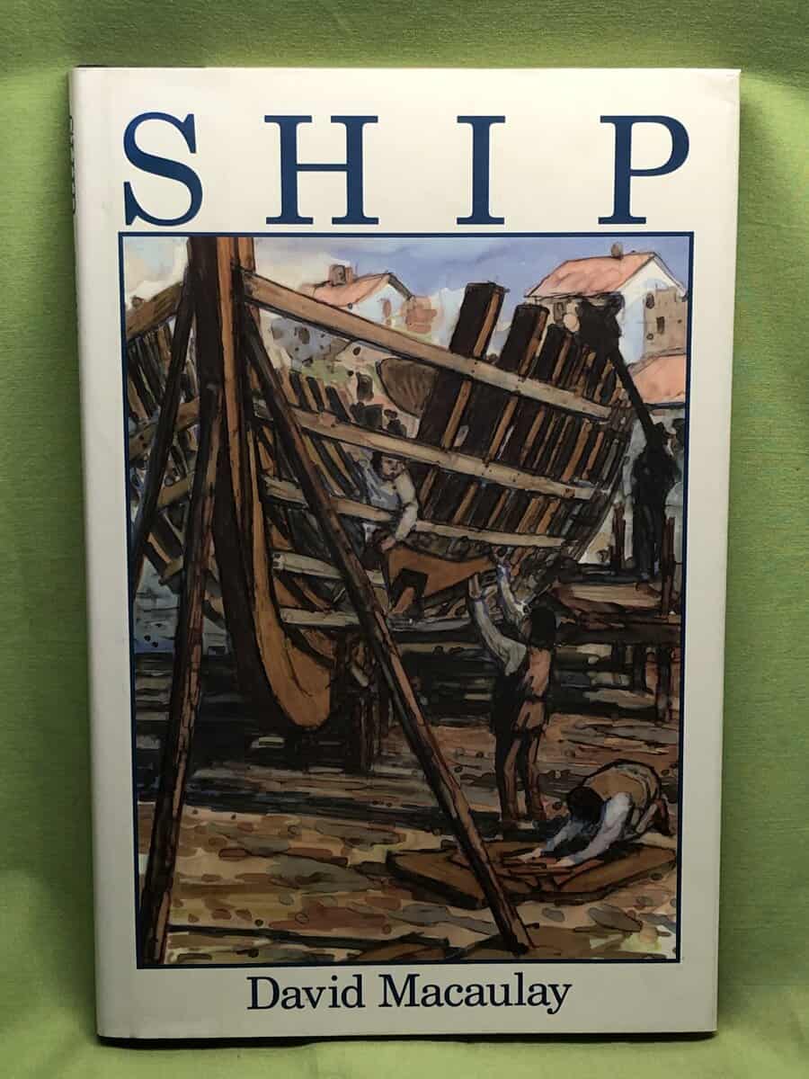 David. Macaulay : Ship / David Macaulay