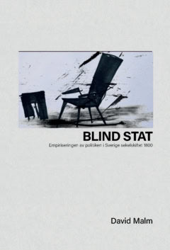 David Malm : Blind stat