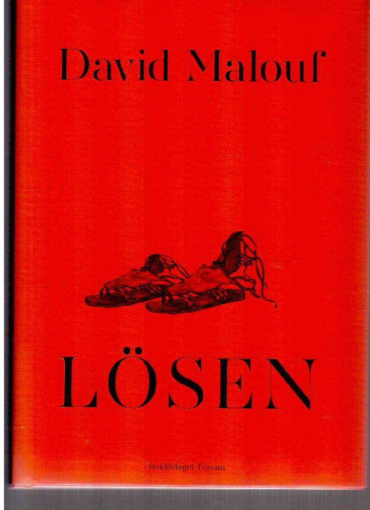 David Malouf : Lösen