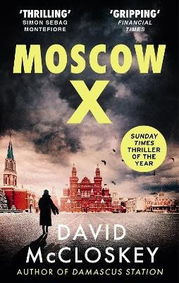 David McCloskey : Moscow X