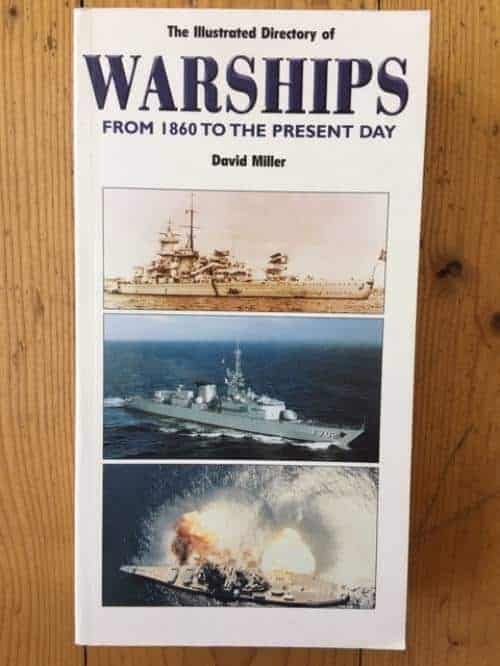 David Miller : Illustrated Directory of Warships