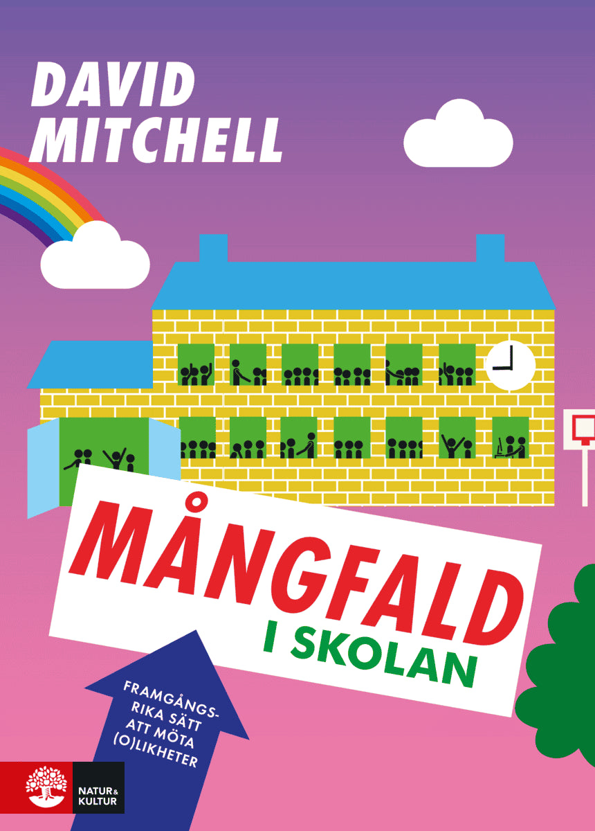 David Mitchell : Mångfald i skolan : framgångsrika sätt att möta (o)likheter