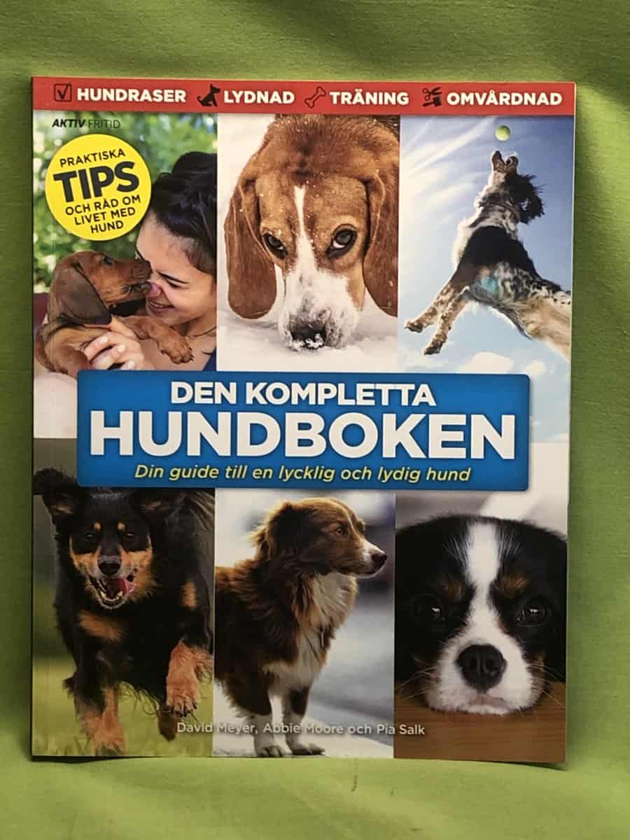 Meyer, David, Moore, Abbie, Salk, Pia : Den kompletta hundboken