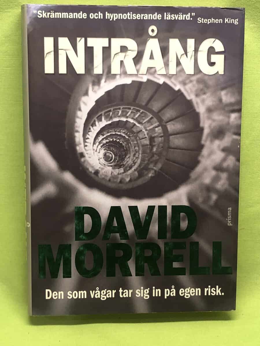 David Morrell : Intrång