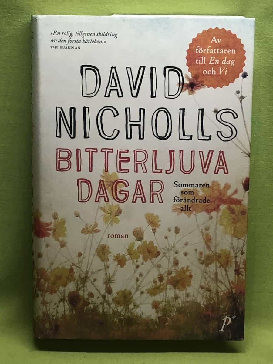 David Nicholls : Bitterljuva dagar