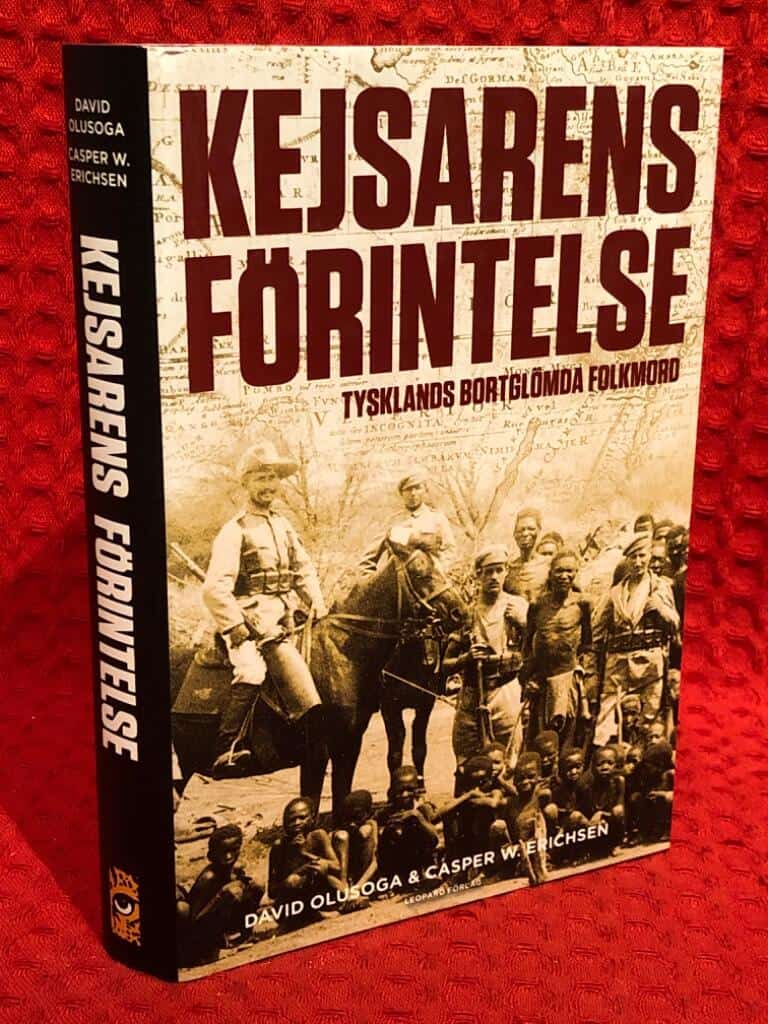 David Olusoga ; Casper W. Erichsen : Kejsarens förintelse