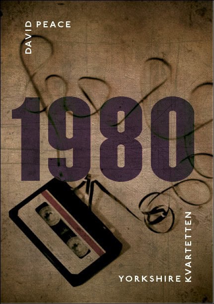 David Peace : 1980