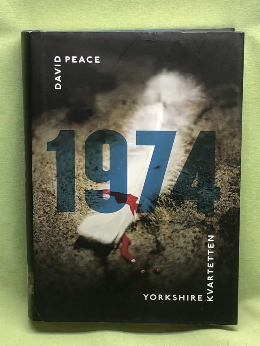 David Peace : Yorkshire-kvartetten