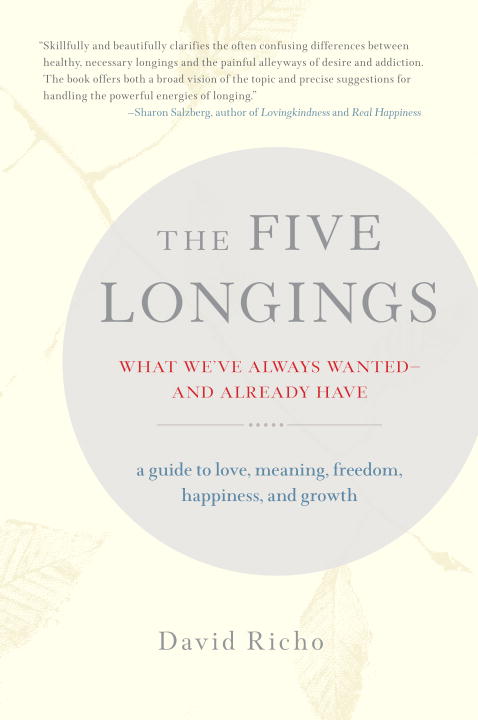 David Richo : Five longings