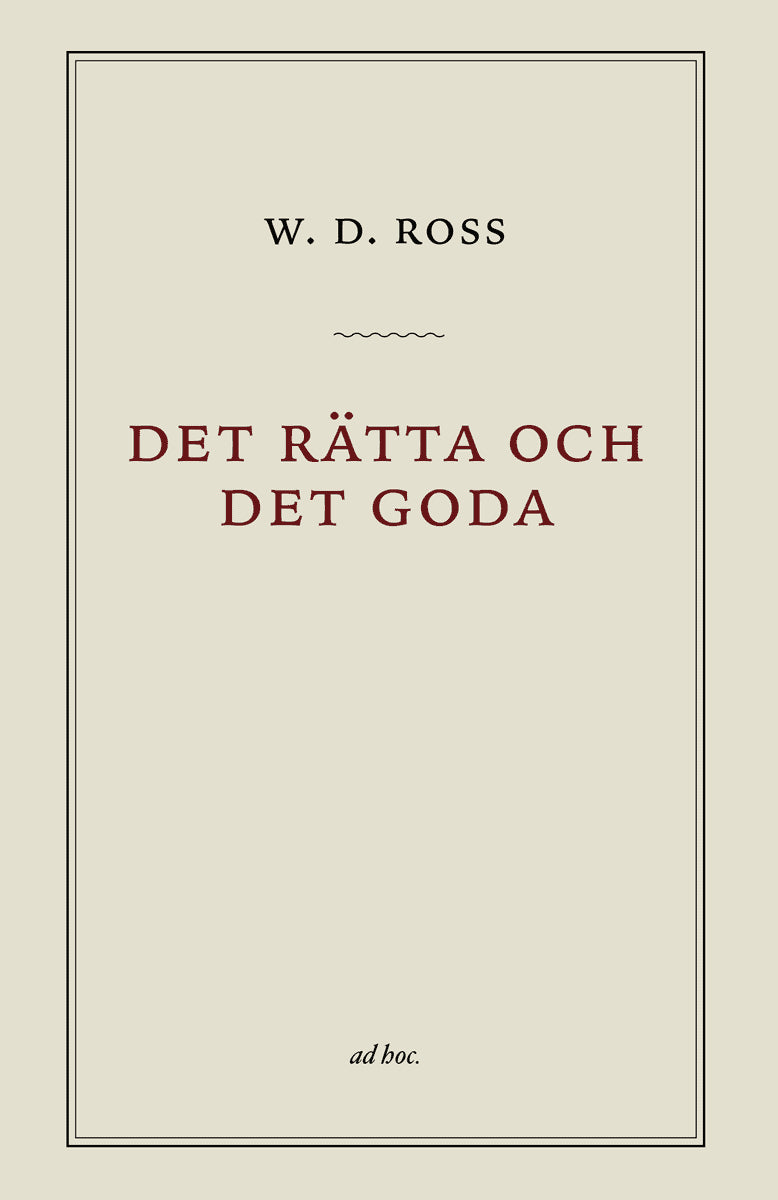 David Ross : Det rätta och det goda