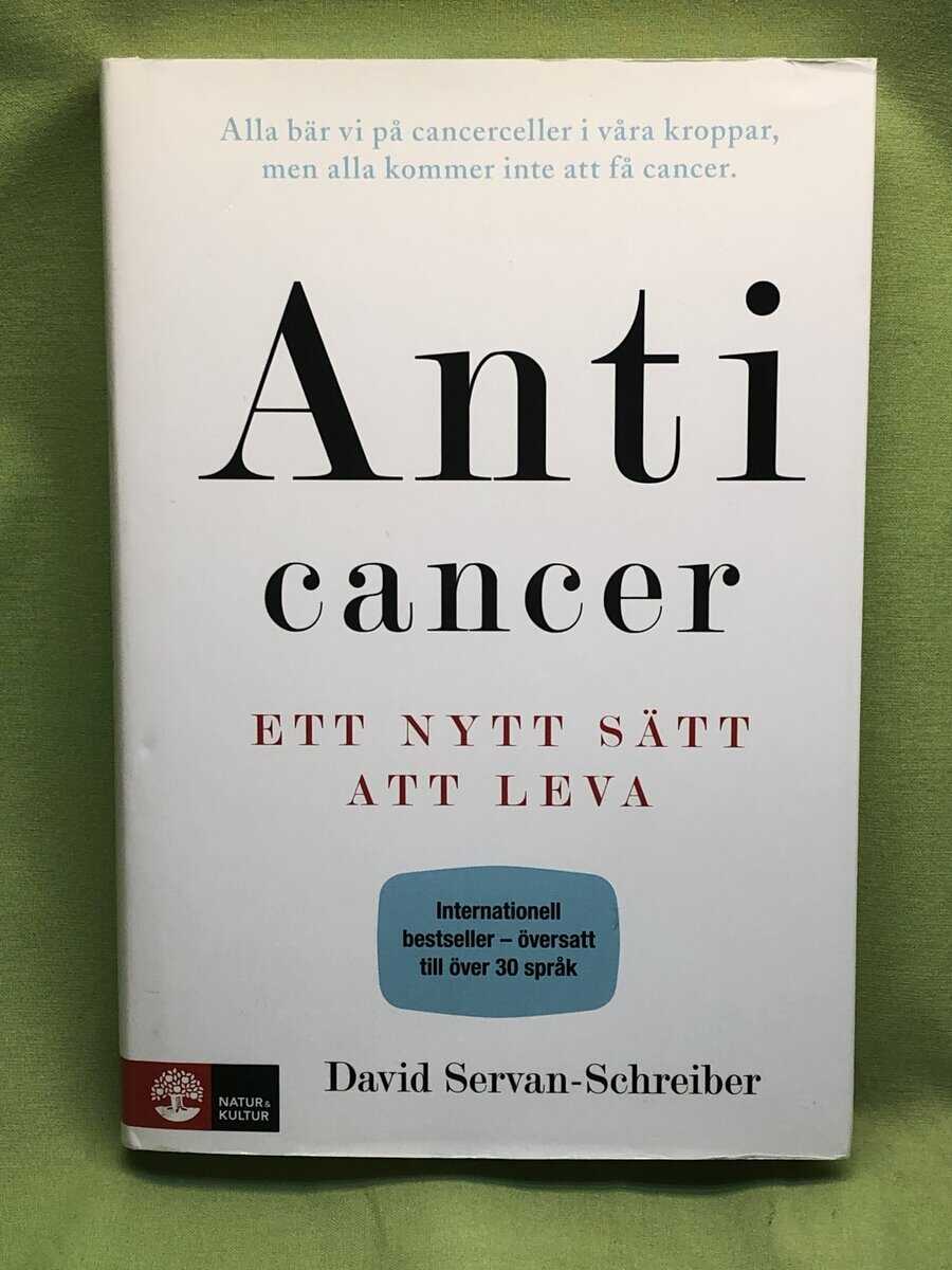 David Servan-Schreiber : Anticancer