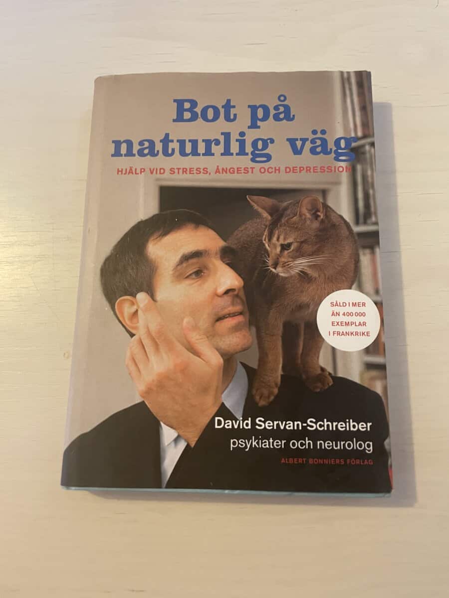 David Servan-Schreiber : Bot på naturlig väg