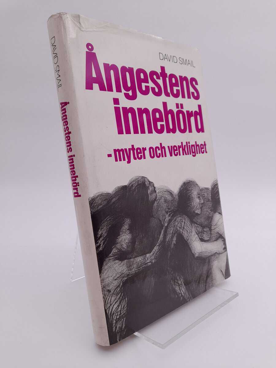 David Smail : Ångestens innebörd