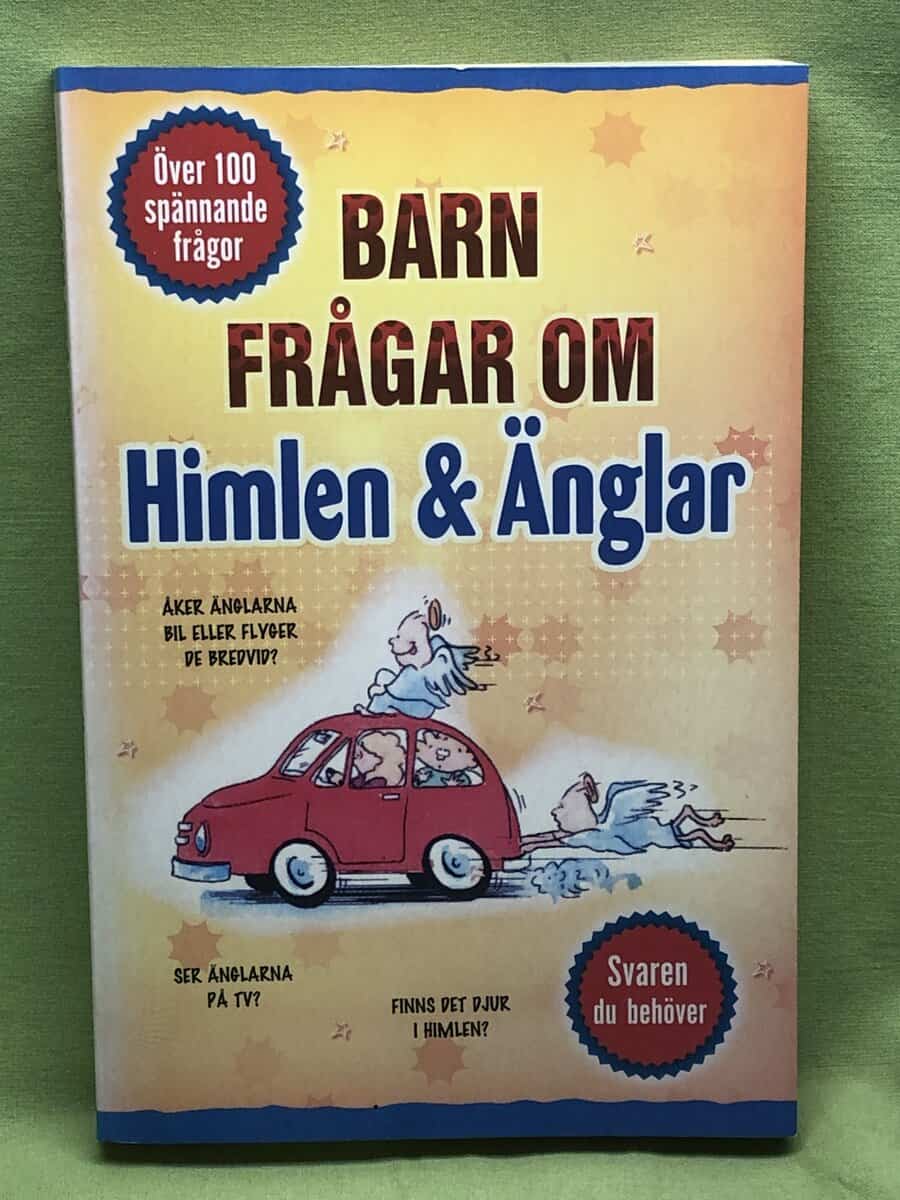 David Veerman ; Daryl Lucas ; James Wilhoit ; James Galvin ; Rick Osborne : Barn frågar om himlen & änglar