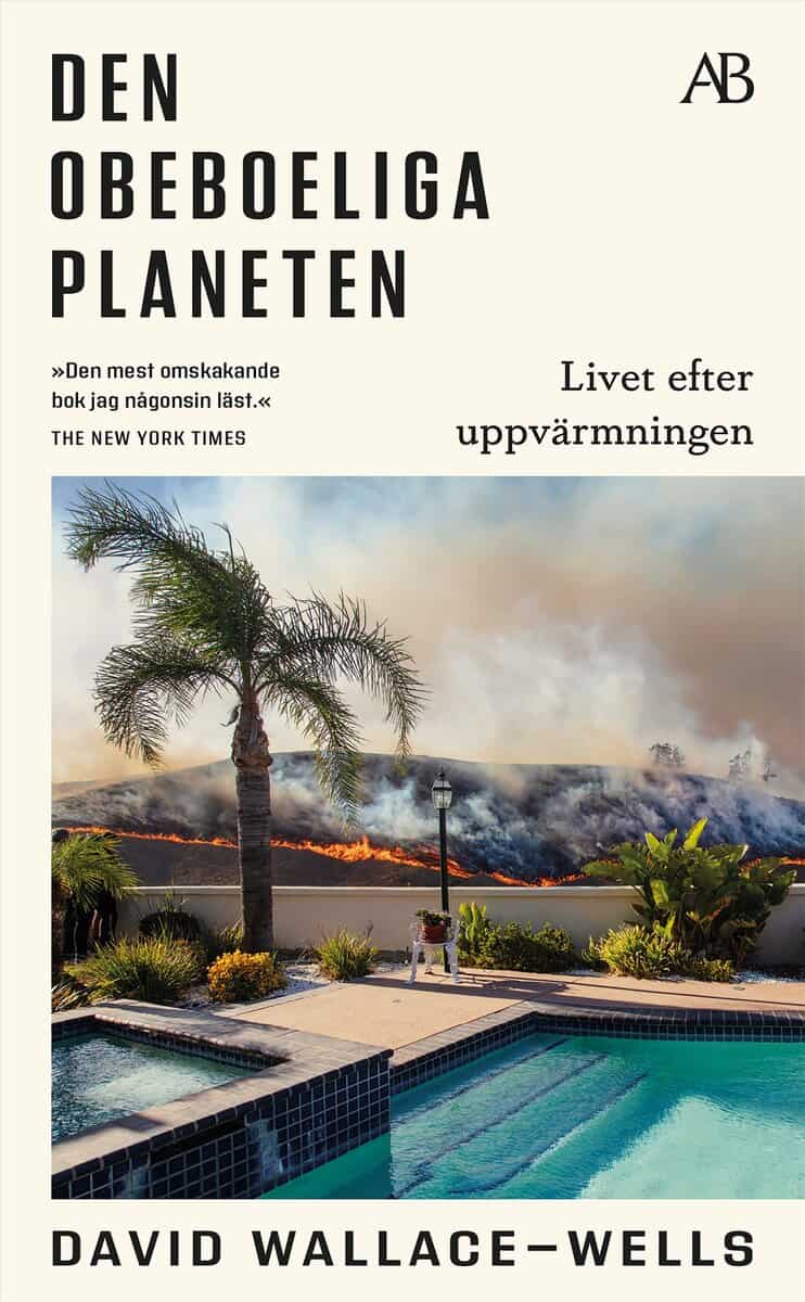 David Wallace-Wells : Den obeboeliga planeten