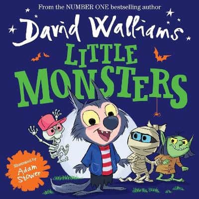 David Walliams : Little Monsters