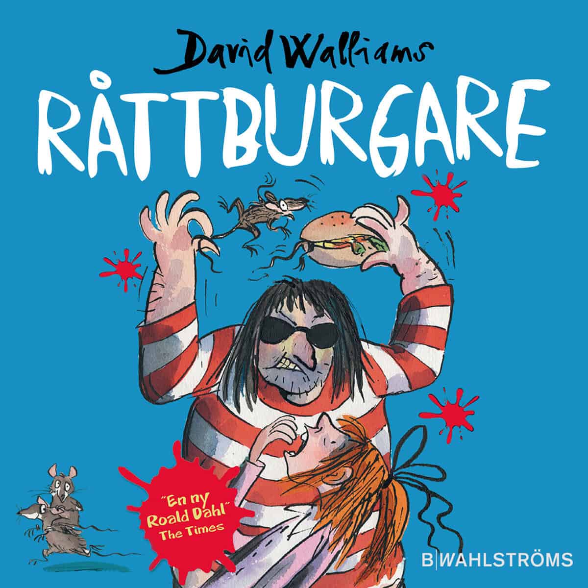 David Walliams : Råttburgare