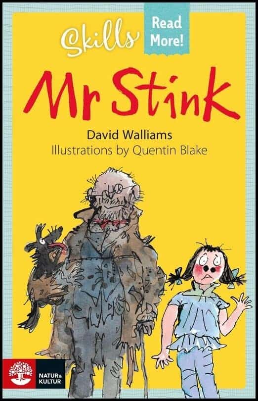 David Walliams : Skills Read More! Mr Stink