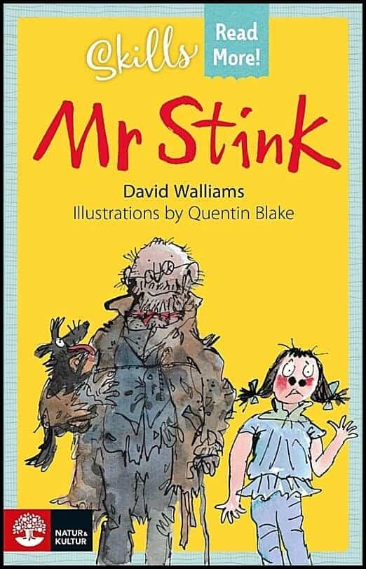 David Walliams : Skills Read More! Mr Stink
