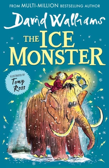 David Walliams : The Ice Monster