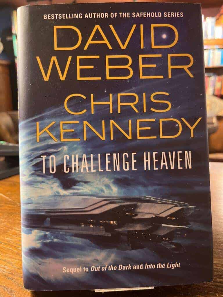 David Weber : To challenge heaven