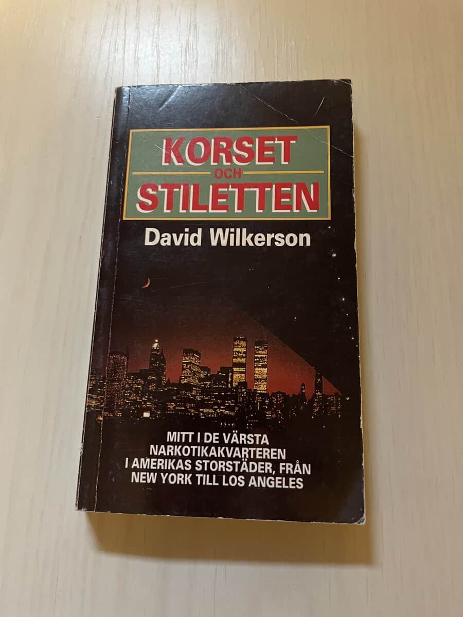 David Wilkerson : Korset och stiletten