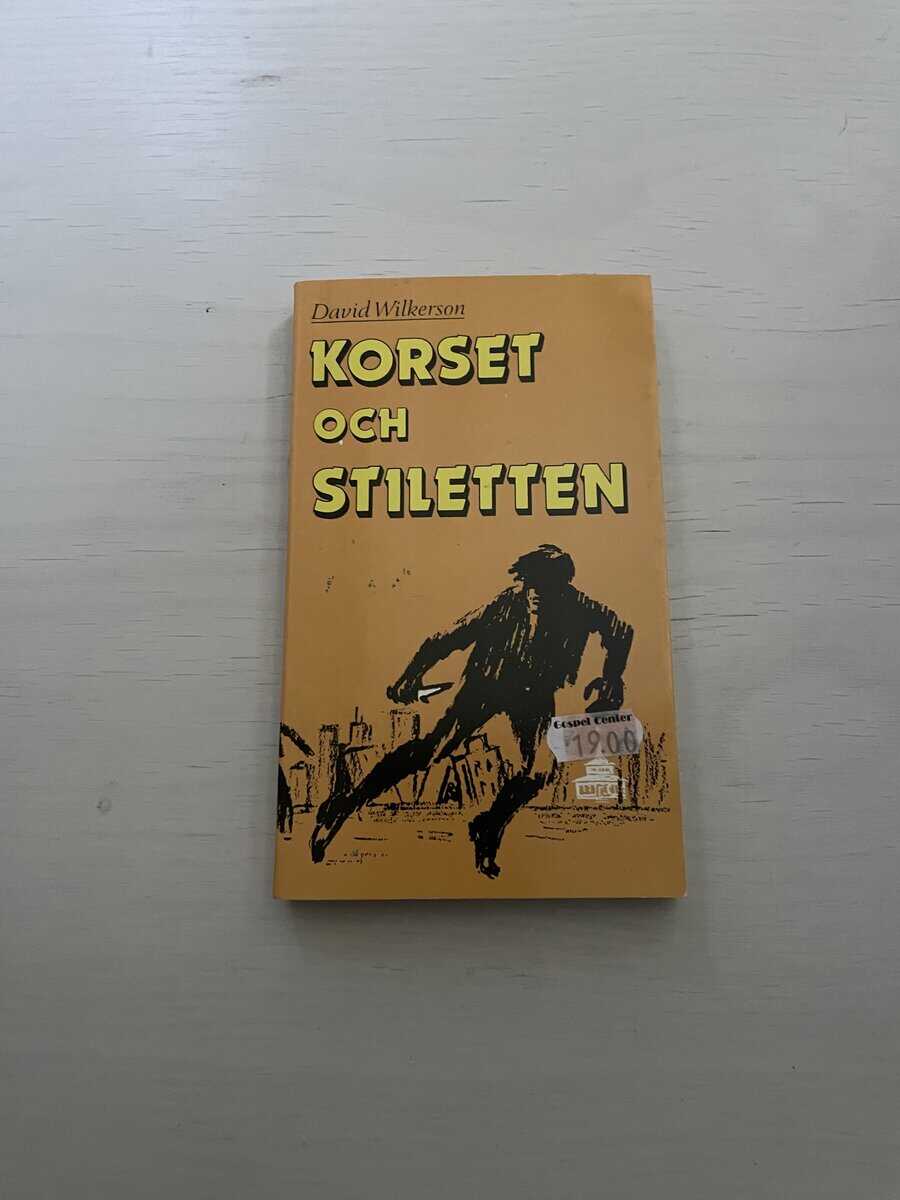 David Wilkerson : Korset och stiletten