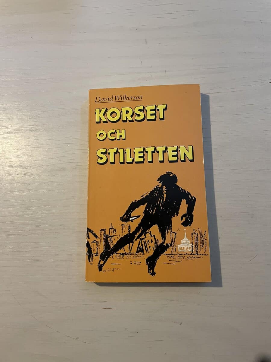 David Wilkerson : Korset och stiletten