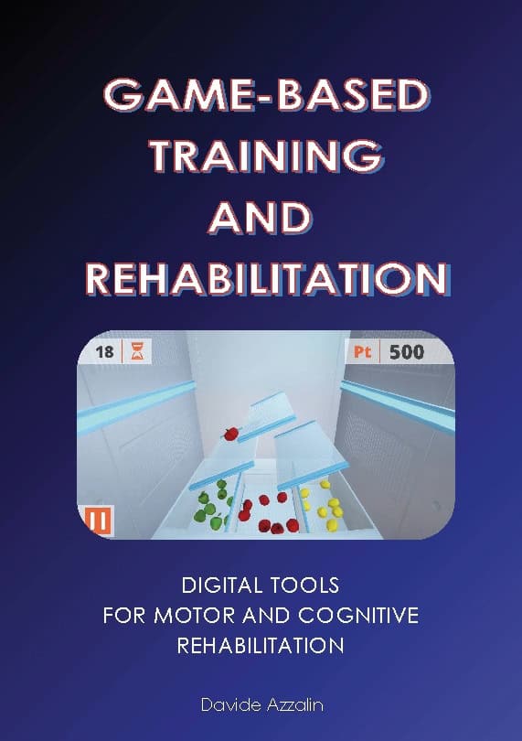 Davide Azzalin : Game-Based training and rehabilitation