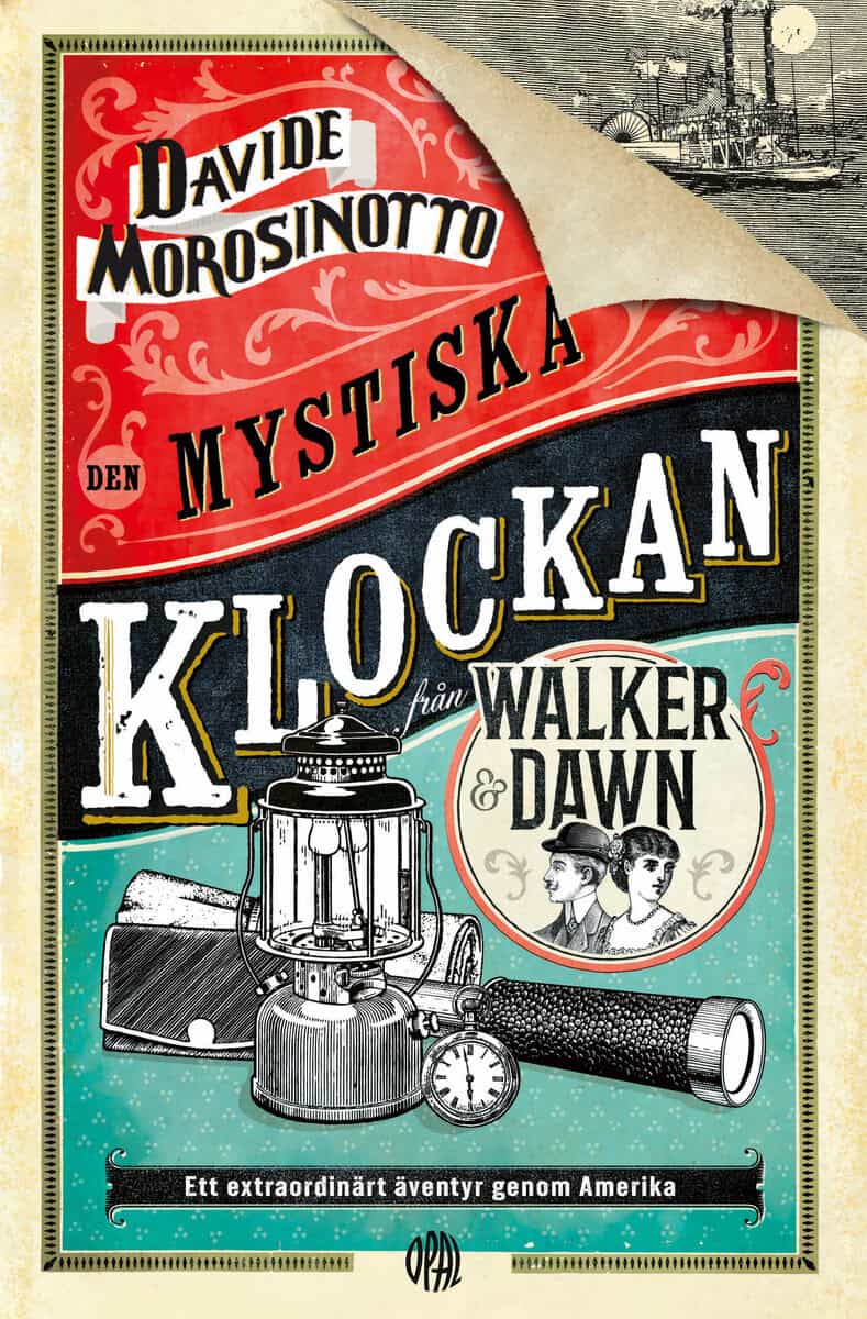 Davide Morosinotto : Den mystiska klockan från Walker & Dawn